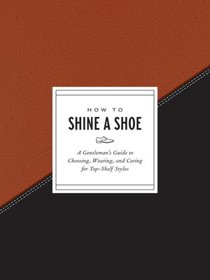 cover image of How to Shine a Shoe